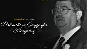 Erdoğan ZELYURT , 8. Cumhurbaşkanımız Turgut ÖZAL'ı Rahmet ve Özlemle Anıyoruz